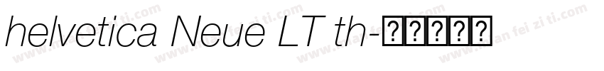 helvetica Neue LT th字体转换